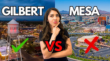 Gilbert AZ vs Mesa AZ – Where Should You Live in 2025?