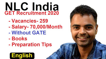 NLC India GET Recruitment 2020, Preparation Strategy, Books, Salary