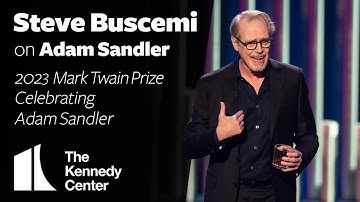 Steve Buscemi on Adam Sandler | 2023 Mark Twain Prize