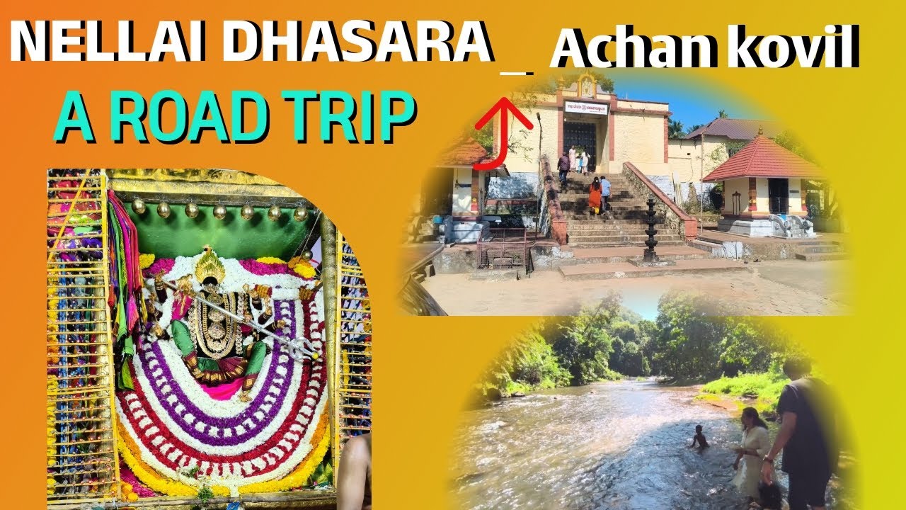 A ROAD TRIP  _Nellai Dhussehra |Achan KOVIL I Thirumala| Manas-x2r 