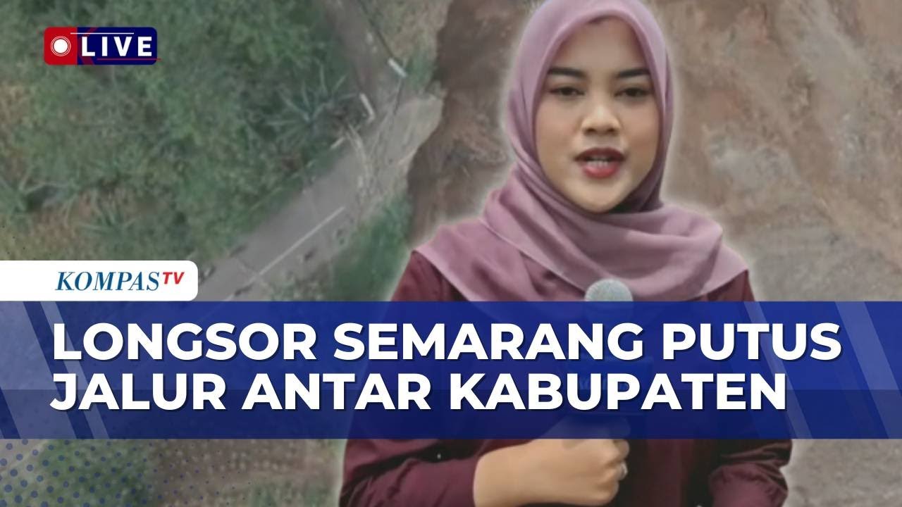 Terbaru! Pantauan Kondisi Longsor Semarang Meluas hingga 5 Hektare, Ancam Permukiman Warga