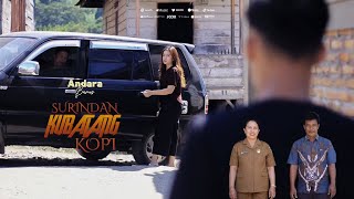 LAGU KARO TERBARU || SURINDAN KUBATANG KOPI || ANDARA BARUS