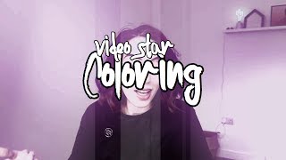 COLORING TUTORIAL | VIDEO STAR