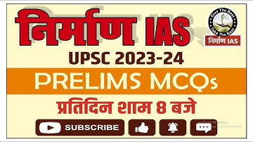 NIRMAN IAS !! MCQ for UPSC/CSE and all Competitive Exam: Date 02-03-2023 !!