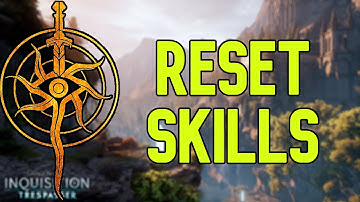 How To Reset Skills - Dragon Age: Inquisition
