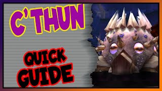 C'thun TL;DW video guide | Temple of Ahn'Qiraj | Classic WoW