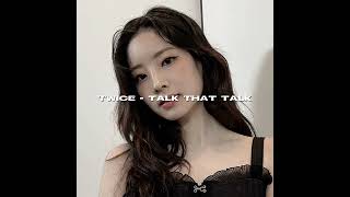 Download Lagu TWICE (트와이스) - Talk that Talk Sped Up MP3