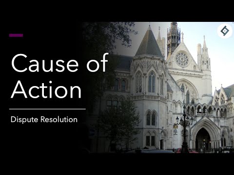 Cause of Action | Dispute Resolution | SQE Prep