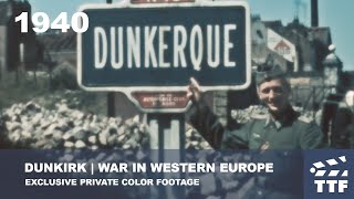 1940 Dunkirk War In Western Europe Exclusive Private Color Footage
