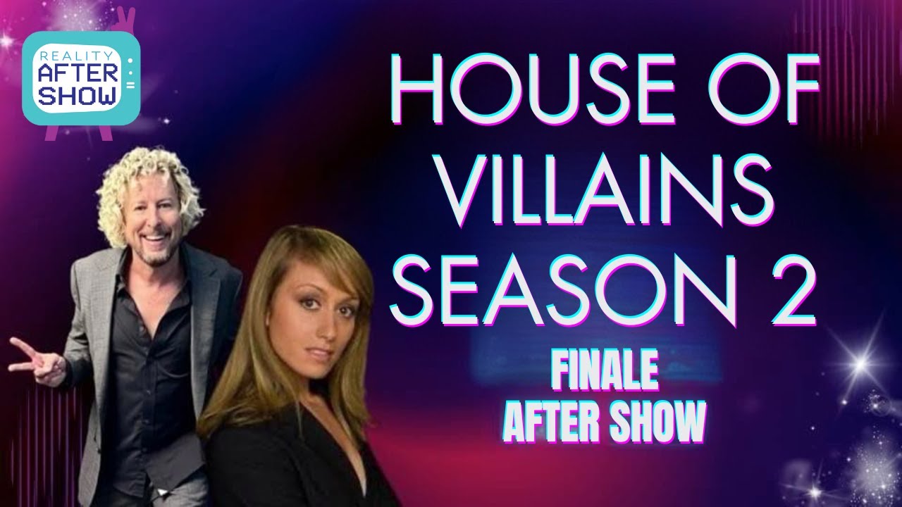House of Villains Season 2 Finale Recap With Jonny Fairplay Reality