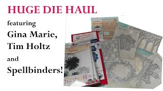 Huge DIE Haul featuring Gina Marie Dies