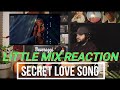 Little Mix - Secret Love Song LIVE - REACTION