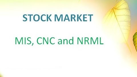 What is MIS CNC NRML With Examples