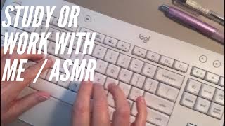 Study or work with me | ASMR Keyboard Typing | No music | No Talking | Background Noise