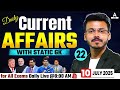 10 July Daily Current Affairs for CUET 2026 | Important Static GK | Current Affairs Today