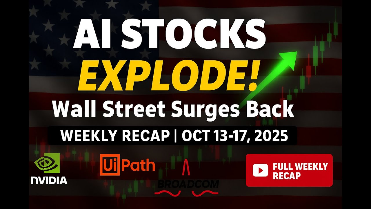 Stock Market Weekly Recap Oct 13-17, 2025 | Trade Relief & AI Stock Surge