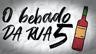 Dourado - O Bebado da rua 5 (Prod.Yung)