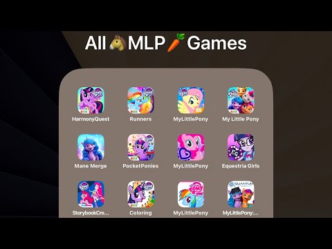 All 12 My Little Pony (MLP) Mobile Games (iOS,Android) Harmony Quest,Rainbow Runners,Equestria Girls