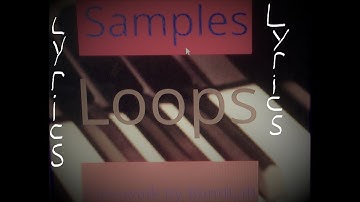 Cakewalk by Bandlab Samples and Loops Session 4 Lyrics