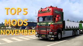 TOP 5 MODS NOVEMBER 2022 ETS 2 - 1.46 I Ets 2 mods!