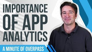 Importance of App Analytics - A Minute of Overpass