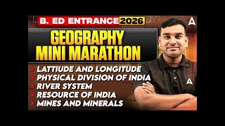 Odisha B.ED Entrance Exam Preparation | B.ED GEOGRAPHY MINI MARATHON | By Amiya Sir