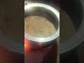 اک تیرا نا پسند اے ✨🥰تے دوجا سانو چا پسند اے🙈Adrak waali chai☕ c#adrakchai#gingertea#desichai #short