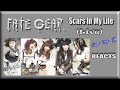 FATE GEAR Scars In My Life -English ver.Live (Reaction)