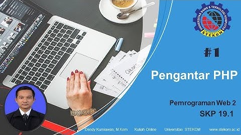 Belajar Bahasa Pemrograman PHP untuk Pemula Part 1 || Universitas Stekom