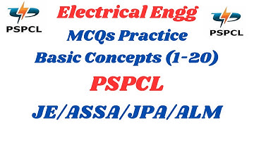 Lecture No. 1 | MCQs Practice | Basic Concepts (1-20) | Electrical Engg | PSPCL & PSTCL JE Exams