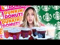 DUNKIN' vs STARBUCK (Ultimate Taste Test)