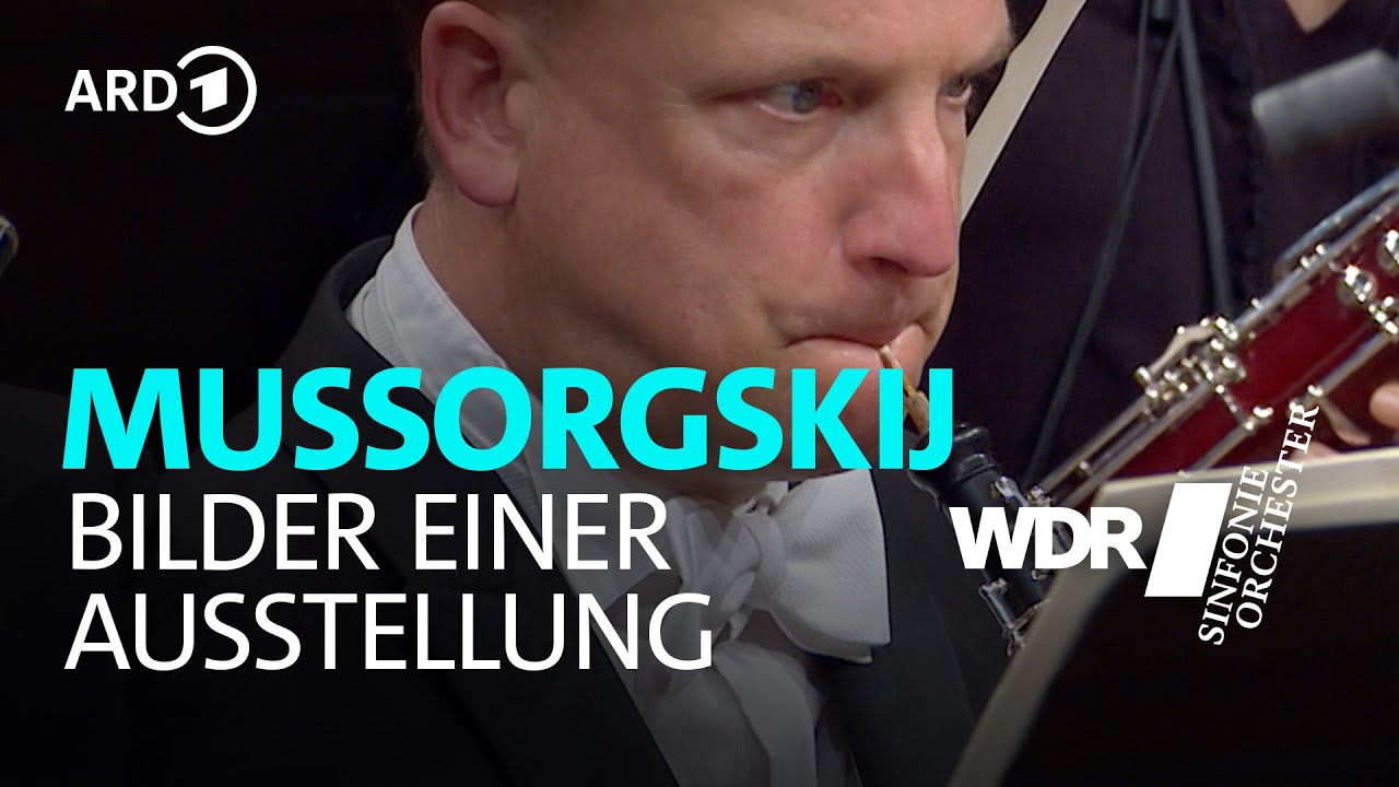 Mussorgsky - Pictures at an Exhibition | Stanislav Kochanovsky | WDR Symphony Orchestra