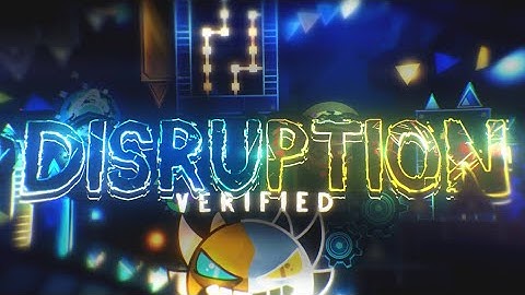 DISRUPTION by Nuno & more | Extreme Demon (VERIFIED)