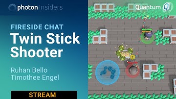 Photon Insiders - Fireside Chat - Twin Stick Shooter