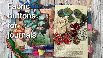 DIY Faux Fabric buttons junk journal ephemera reuse scraps PROCESS VIDEO