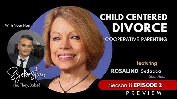 Preview - Child Centered Divorce - Rosalind Sedacca, CDC