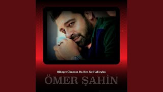 Şikayet Olmasın Da Ben Ne Haldeyim Resimi