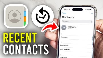 How To See Recently Added Contacts On iPhone - Full Guide