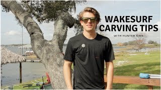 Wakesurf Carving Tips