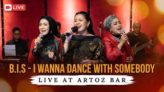 I Wanna Dance With Somebody - Whiney Houston  | B.I.S - Trio LTD Covering Live At Artoz Bar Jakarta