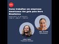 Como trabalhar em empresas Americanas: Um guia para Devs Brasileiros