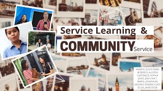 SERVICE LEARNING AND COMMUNITY SERVICE (CWTS-MODULE 1)