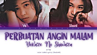 JKT48 (Ve & Shani) - Perbuatan Angin Malam (Yokaze No Shiwaza) | Color Coded Lyrics