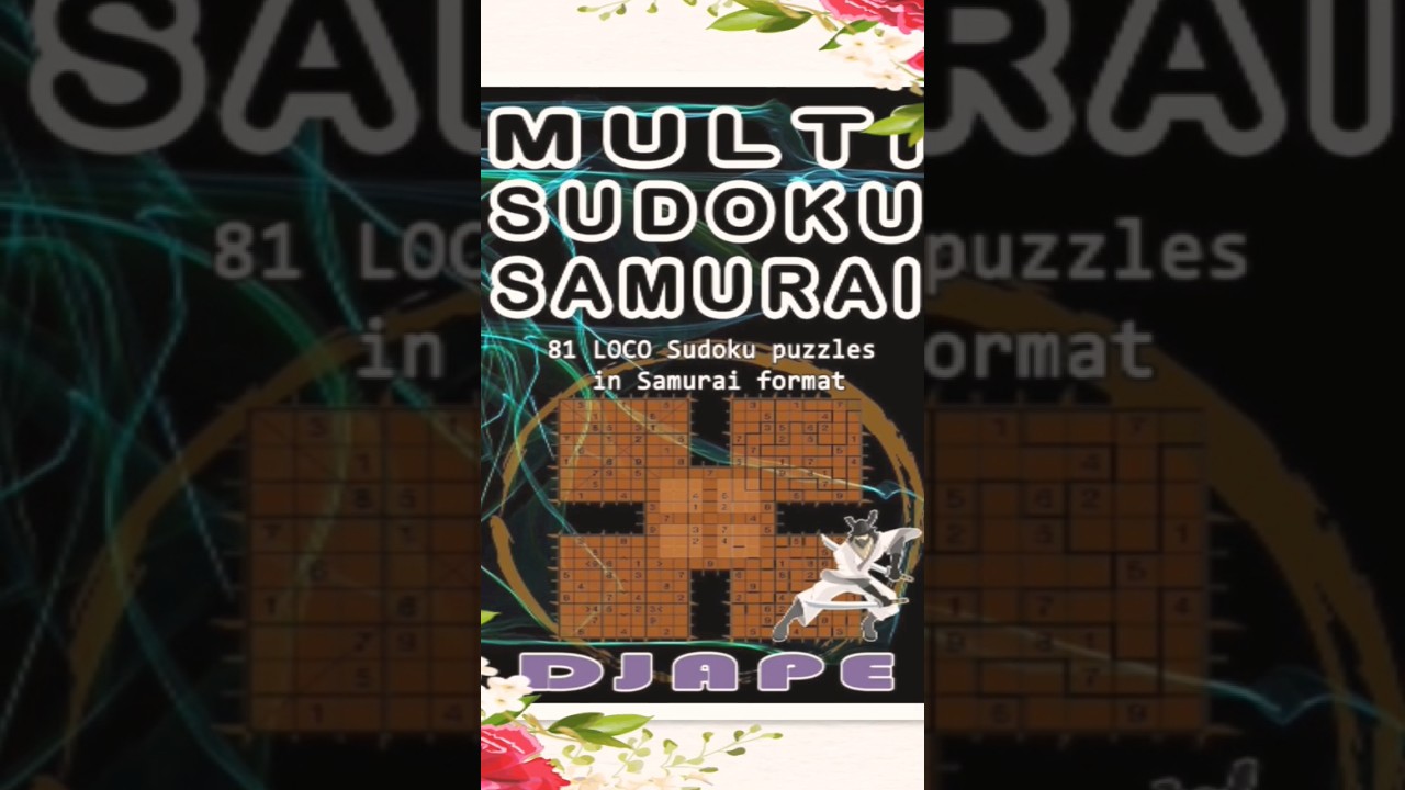 🥷🧠🧩Multi Sudoku Samurai||