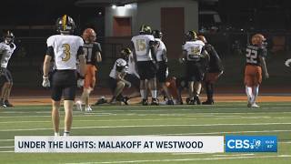UNDER THE LIGHTS | Malakoff vs. Westwood