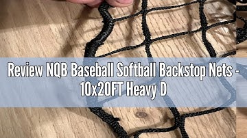 Review NQB Baseball Softball Backstop Nets - 10x20FT Heavy Duty Sports Nets, Sports Netting Barrier
