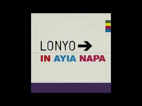 Lonyo -  In Ayia Napa (Robbie Riviera's Latin Vocal)