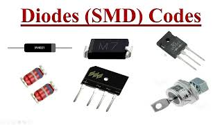 Diodes and SMD Diode Codes Explained with Examples