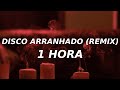 Disco Arranhado (1 HORA) (Funk Remix) DJ Lucas Beat