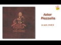 Astor Piazzolla - Lo que vendrá